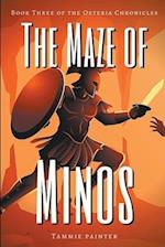 The Maze of Minos: Book Three of the Osteria Chronicles 