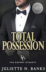 Total Possession (Large Print)