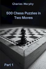 500 Chess Puzzles in Two Moves, Part 1