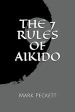 The 7 Rules Of Aikido 