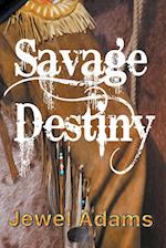 Savage Destiny