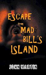 Escape from Mad Bill's Island 