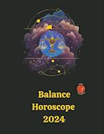 Balance Horoscope  2024