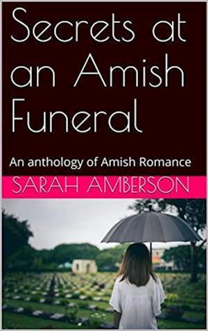 Secrets at an Amish Funeral