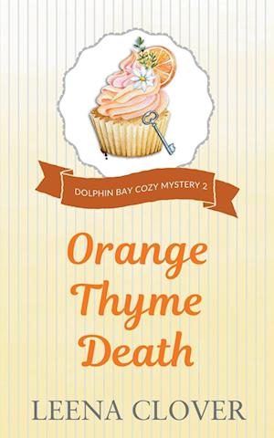 Orange Thyme Death