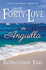 Forty-Love in Anguilla 