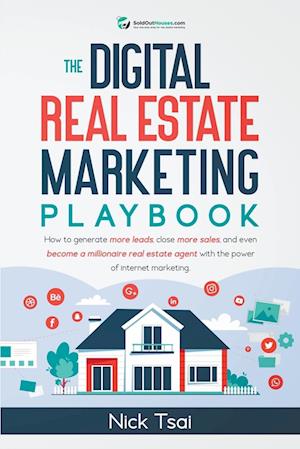 The Digital Real Estate Marketing Playbook