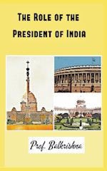 The Role of the President of India 