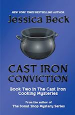 Cast Iron Conviction 