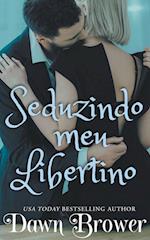 Seduzindo meu Libertino