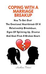 Coping With A Marriage Breakup