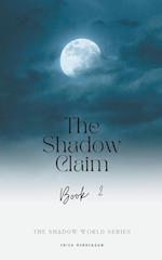 The Shadow Claim 