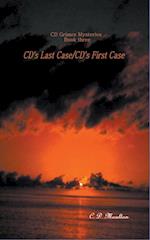 CD's Last Case - CD's First Case 