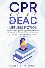 CPR for Dead or Lifeless Fiction