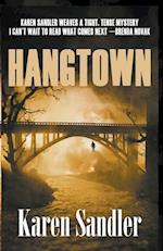 Hangtown: A Mystery/Thriller/Suspense Novel 