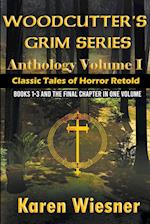 Volume I {Classic Tales of Horror Retold} (Books 1-3 and The Final Chapter) 