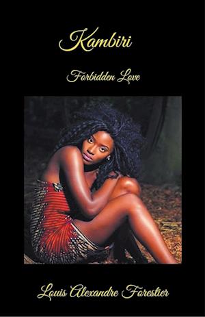 Kambiri- Forbidden Love