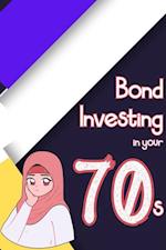 Bond Investing in Your 70s