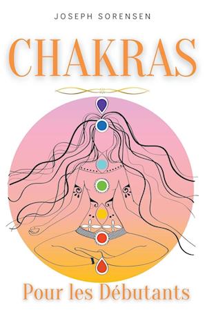 Chakras pour les débutants