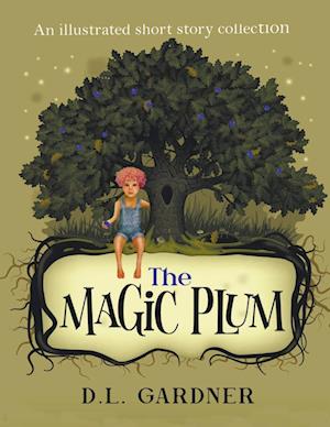 The Magic Plum