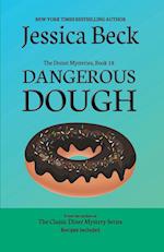 Dangerous Dough 