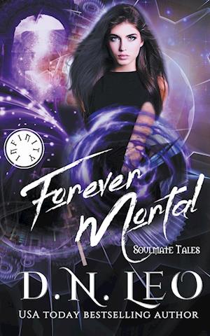 Forever Mortal - Soulmate Tales