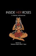 Inside Her Roses 