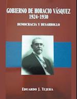 El Gobierno de Horacio Vásquez