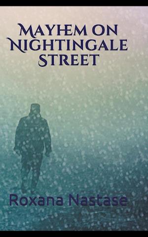 Mayhem on Nightingale Street