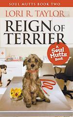 Reign of Terrier 