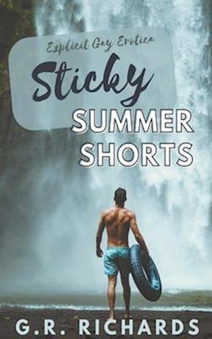 Sticky Summer Shorts