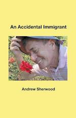 An Accidental Immigrant 