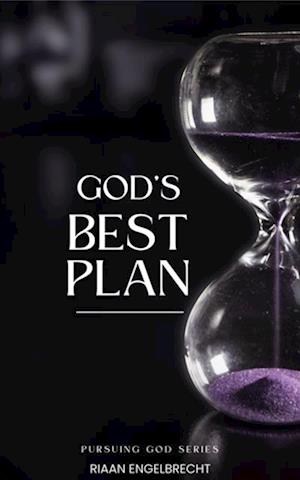 God's Best Plan