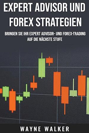 Expert Advisor und Forex Strategien