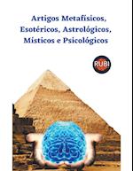 Artigos Metafísicos, Esotéricos, Astrológicos, Místicos e Psicológicos