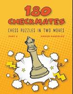 180 Checkmates Chess Puzzles in Two Moves, Part 4 