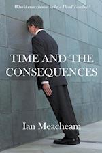 Time And The Consequences 