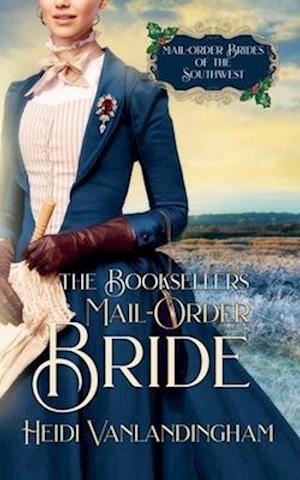 The Bookseller's Mail-Order Bride