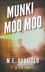 Munki Moo Moo 