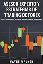 Asesor Experto y Estrategias de Trading de Forex 