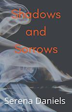 Shadows and Sorrows 