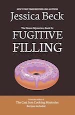 Fugitive Filling 