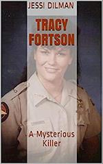 Tracy Fortson A Mysterious Killer