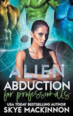 Alien Abduction for Professionals 