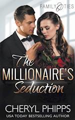 The Millionaire's Seduction 