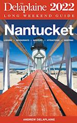 Nantucket - The Delaplaine Long Weekend Guide 