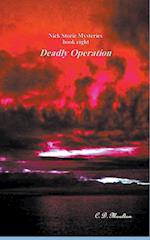 Deadly Operation 