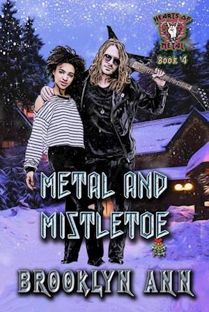 Metal and Mistletoe