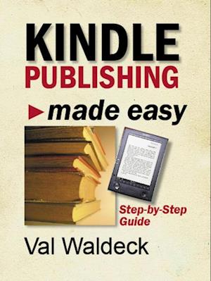 Kindle Publishing Made Easy