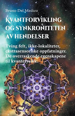 Kvantforvikling og synkroniteten av hendelser